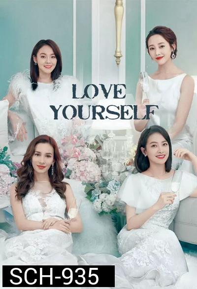 Love Yourself (2020) รักเกิดที่เซี่ยงไฮ้  [ EP.1-36END ]