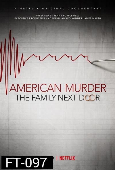 American Murder The Family Next Door (2020)