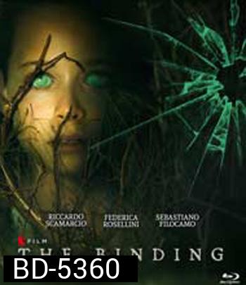 The Binding (2020) พันธนาการมืด