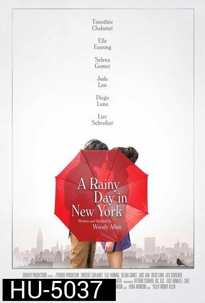 A Rainy Day in New York (2019) วันฝนตกในนิวยอร์ก