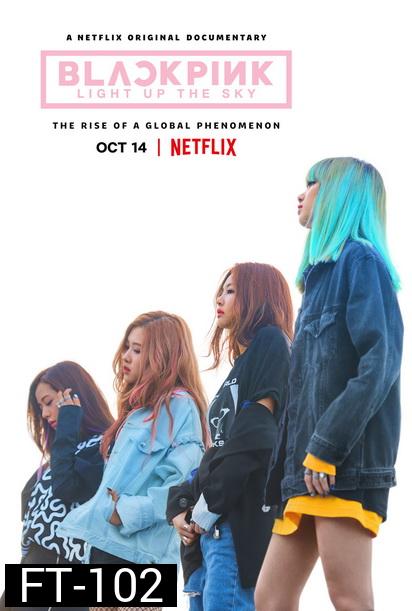 Blackpink: Light Up the Sky 2020