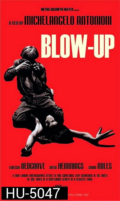 Blow-Up (1966) อย่าเชื่อในสิ่งที่เห็น