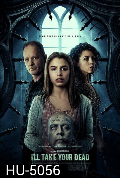 I'll Take Your Dead (2018)  จองตายไม่ยอมตาย