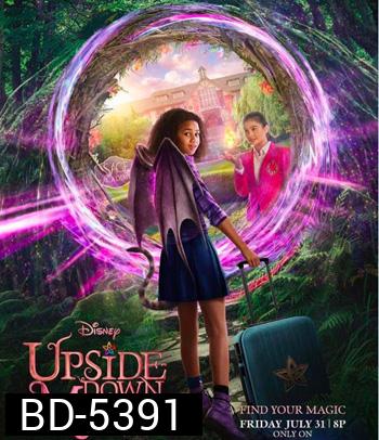 Upside-Down Magic (2020) ด้วยพลังแห่งเวทมนตร์ประหลาด