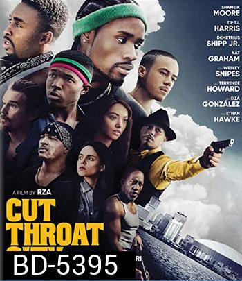 Cut Throat City (2020)