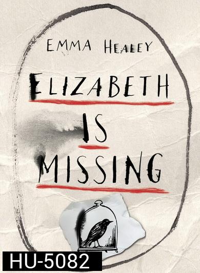 Elizabeth Is Missing (2019)
