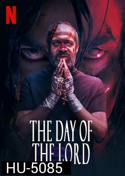 The Day of the Lord (2020)  วันปราบผี