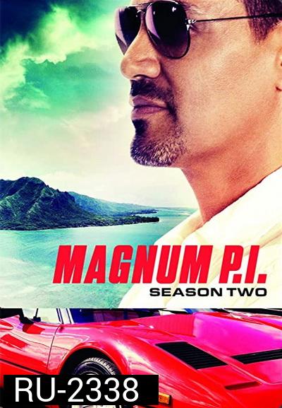 Magnum P.I. SS2 แม็กนั่ม นักสืบระห่ำขวางนรก ปี 2  ( ตอนที่ 01-20 จบ )