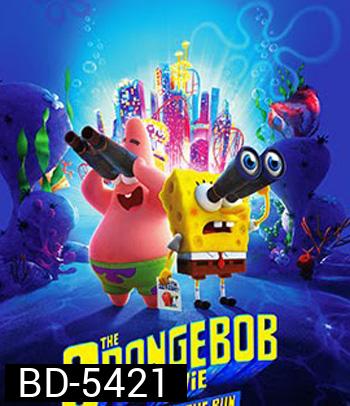 The SpongeBob Movie Sponge on the Run (2020) สพันจ์บ็อบ ผจญภัยช่วยเพื่อนแท้