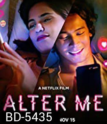 Alter Me (2020)