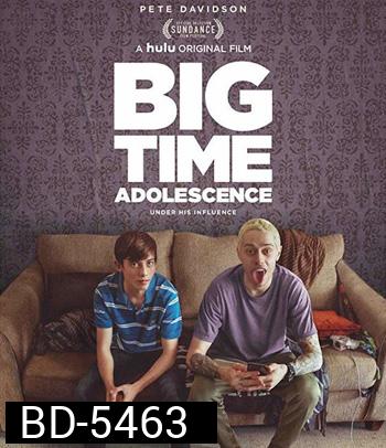 Big Time Adolescence (2019)