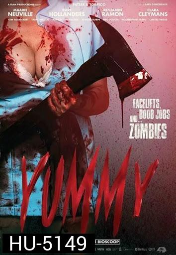 YUMMY (2019) สาวคัพ-F ฝ่าคลินิกซอมบี้คลั่ง