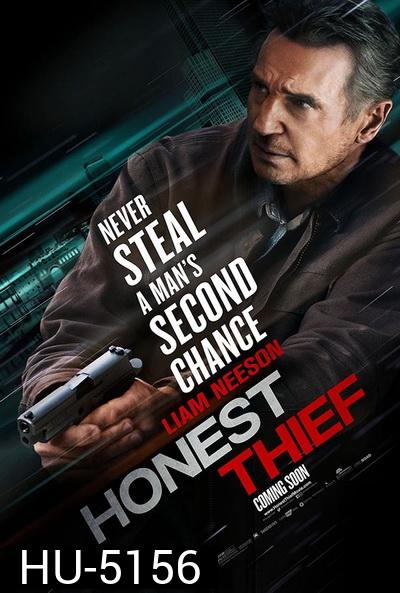Honest Thief (2020) ทรชนปล้นชั่ว