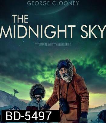 The Midnight Sky (2020) สัญญาณสงัด