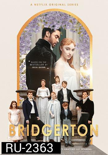 Bridgerton Season 1 (EP.1-8 จบเรื่อง)