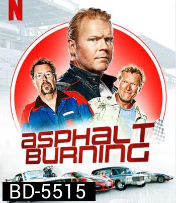 Asphalt Burning (2020) ซิ่งซ่าท้าถนน 3