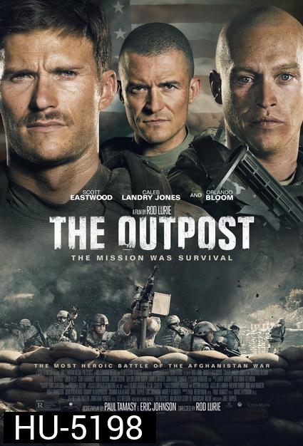 The Outpost (2020) ฝ่ายุทธภูมิล้อมตาย