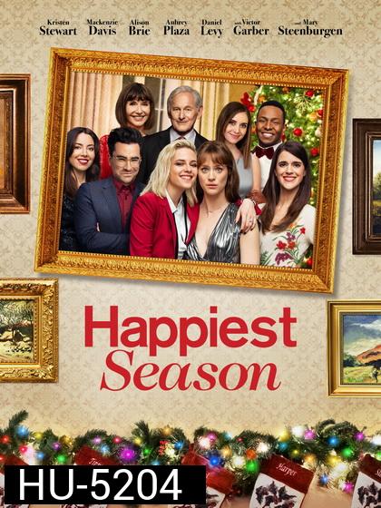 Happiest Season ไม่มีฤดูไหนไม่รักเธอ (2020)