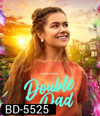 Double Dad (2020) ดับเบิลแด้ด