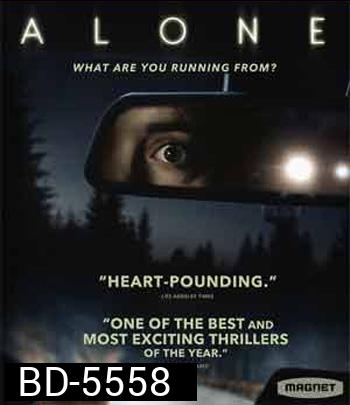 Alone (2020) โดดเดี่ยว หนีอำมหิต {บรรยายอังกฤษสีดำ}