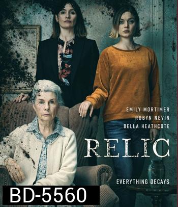 Relic (2020) กลับมาเยี่ยมผี
