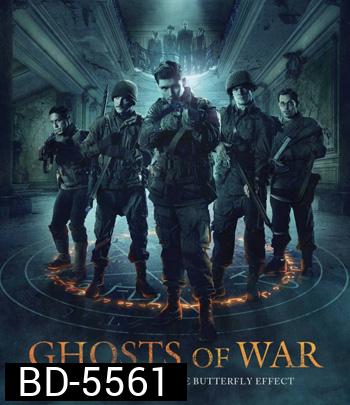 Ghosts of War (2020) โคตรผีดุแดนสงคราม