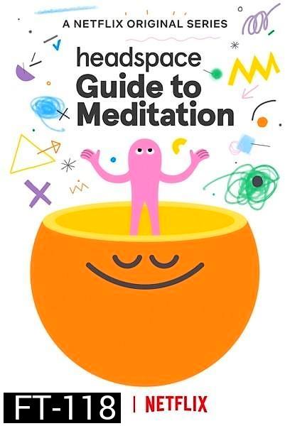 Headspace Guide to Meditation (2021) วิธีฝึกสมาธิ