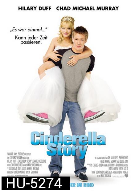 A Cinderella Story (2004) นางสาวซินเดอเรลล่า..มือถือสื่อรักกิ๊ง