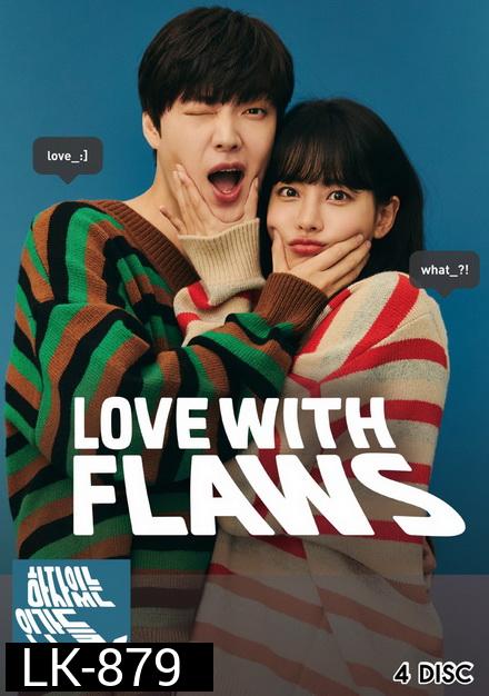 Love with Flaws เกลียดนัก รักซะเลย EP.1-16 END