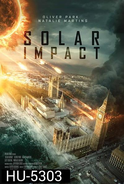 Solar Impact (2019) ซอมบี้สุริยะ