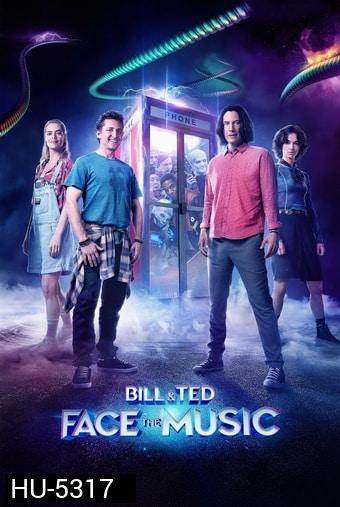 Bill & Ted Face the Music (2020)