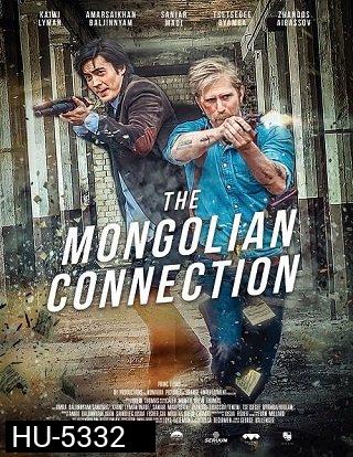 THE MONGOLIAN CONNECTION (2019)