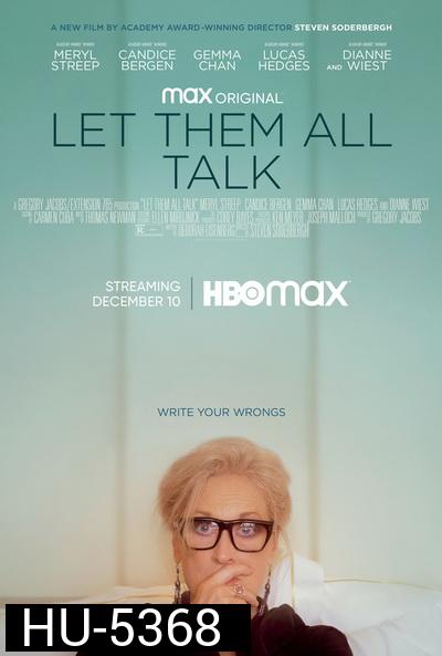Let Them All Talk (2020)
