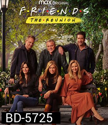 Friends: The Reunion (2021)