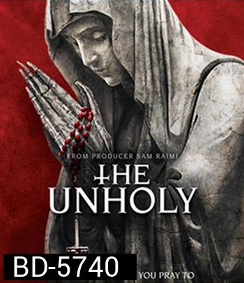 The Unholy (2021) เทวาอาถรรพ์