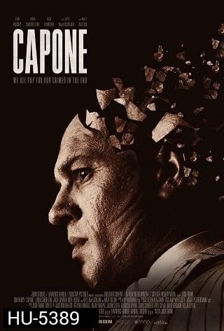 Capone (2020) เจ้าพ่อมาเฟีย อัล คาโปน