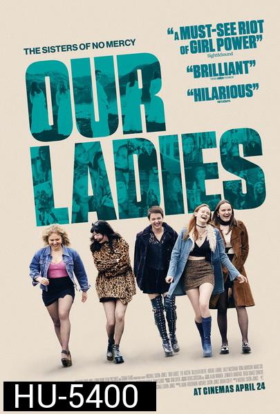Our Ladies (2019)