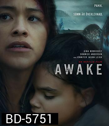 Awake (2021) ดับฝันวันสิ้นโลก