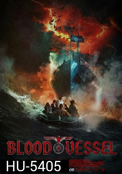 BLOOD VESSEL (2019) เรือนรกเลือดต้องสาป