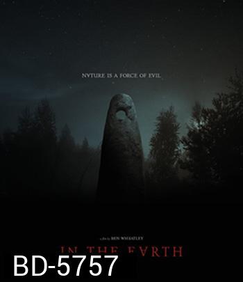 In the Earth (2021)
