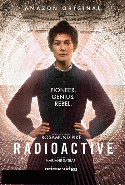 Radioactive (2020) มาดามคูรี ยอดหญิงเรเดียม