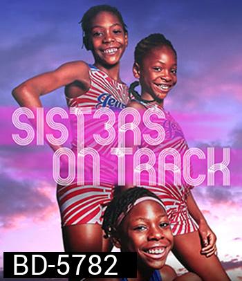 Sisters on Track (2021)