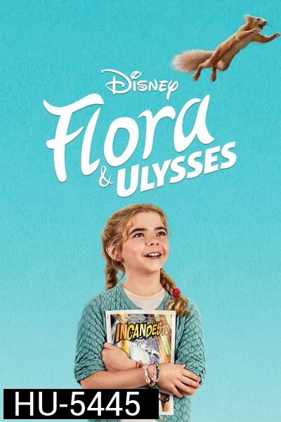 FLORA AND ULYSSES (2021) ฟลอร่า และ ยูลิสซิส