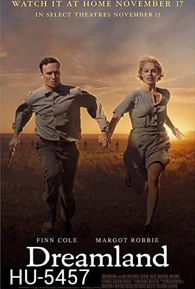 Dreamland (2019) ดรีมแลนด์