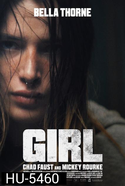 Girl (2020) สาวทวงแค้น