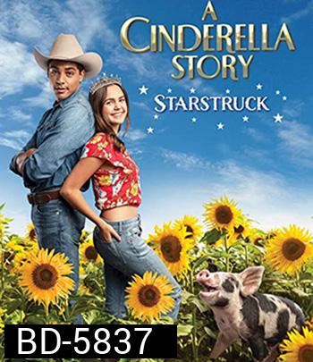 A Cinderella Story: Starstruck (2021)