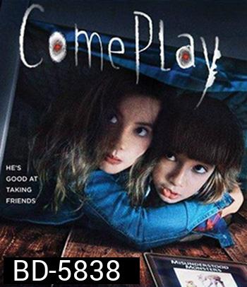 Come Play (2020)