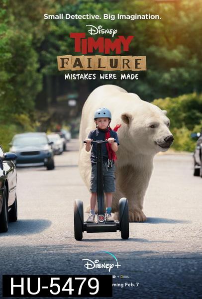 Timmy Failure: Mistakes Were Made (2020)