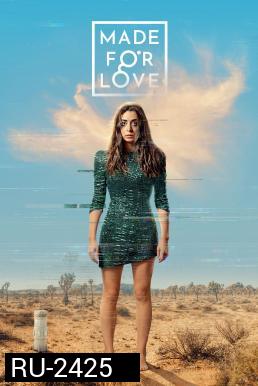 Made for Love Season 1 (2021)