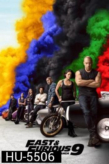 Fast and Furious F9 The Fast Saga เร็ว..แรงทะลุนรก 9 (2021) ฟาส 9 - Fast and Furious 9